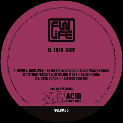 Jack Wax Presents: Flat Acid Compilation Volume 5 (Black Vinyl Repress)