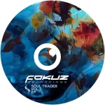 FOKUZ118-FRONTCOVER Soul Trader Vol 2 (Blue Marbled Vinyl)
