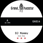 GA014-FRONTCOVER Dj Mommy (Hand-Numbered)