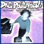 LASABBIA003-FRONTCOVER Politicians Under Firestorm (Full Colour Sleeve)