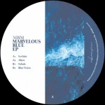 MBM_V001-FRONTCOVER Marvelous Blue Ep