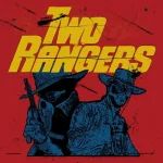 MEDI113-FRONTCOVER Two Rangers