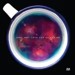Not Your Cup Of Tea Ep