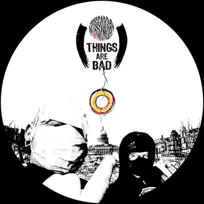 Things Are Bad Ep