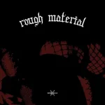 RM001-FRONTCOVER Rough Material Ep
