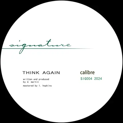 Feeling Happy / Think Again
