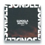 SONDES002-FRONTCOVER Sondela Selects Vol.2