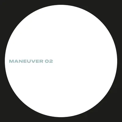 Maneuver 02