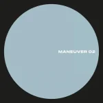 Maneuver 02