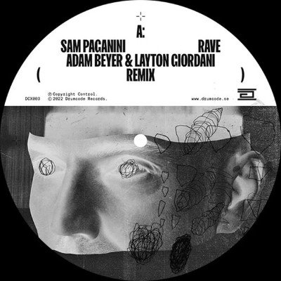 Rave Adam Beyer And Layton Giordani Remix