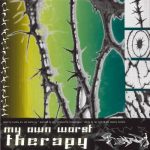 00100-FRONTCOVER My Own Worst Therapy