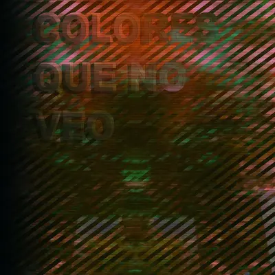 HEX001-FRONTCOVER Colores Que No Veo