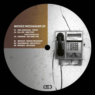 Wicked Mechanism Ep