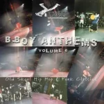 B-BOY06-FRONTCOVER B-Boy Anthems Volume 6