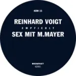 KOMPAKT015 Sex Mit M.Mayer