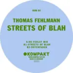 KOMPAKT064 Streets Of Blah