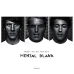 KOMPAKT162 Mental Blank