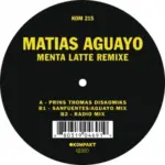 KOMPAKT215 Menta Latte Remixe