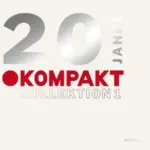 KOMPAKT283 20 Jahre Kompakt/ Kollektion 1