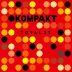 KOMPAKT460 Total 23