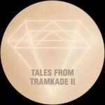 Tales From Tramkade II