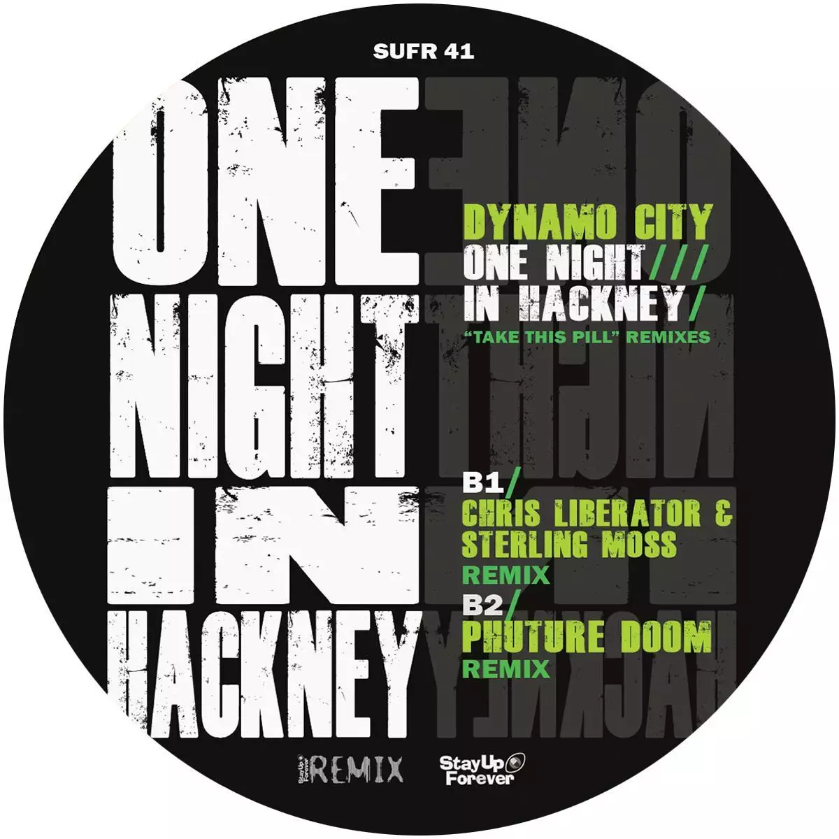 One Night In Hackney 'Take This Pill' Remixes (green vinyl) Rp2
