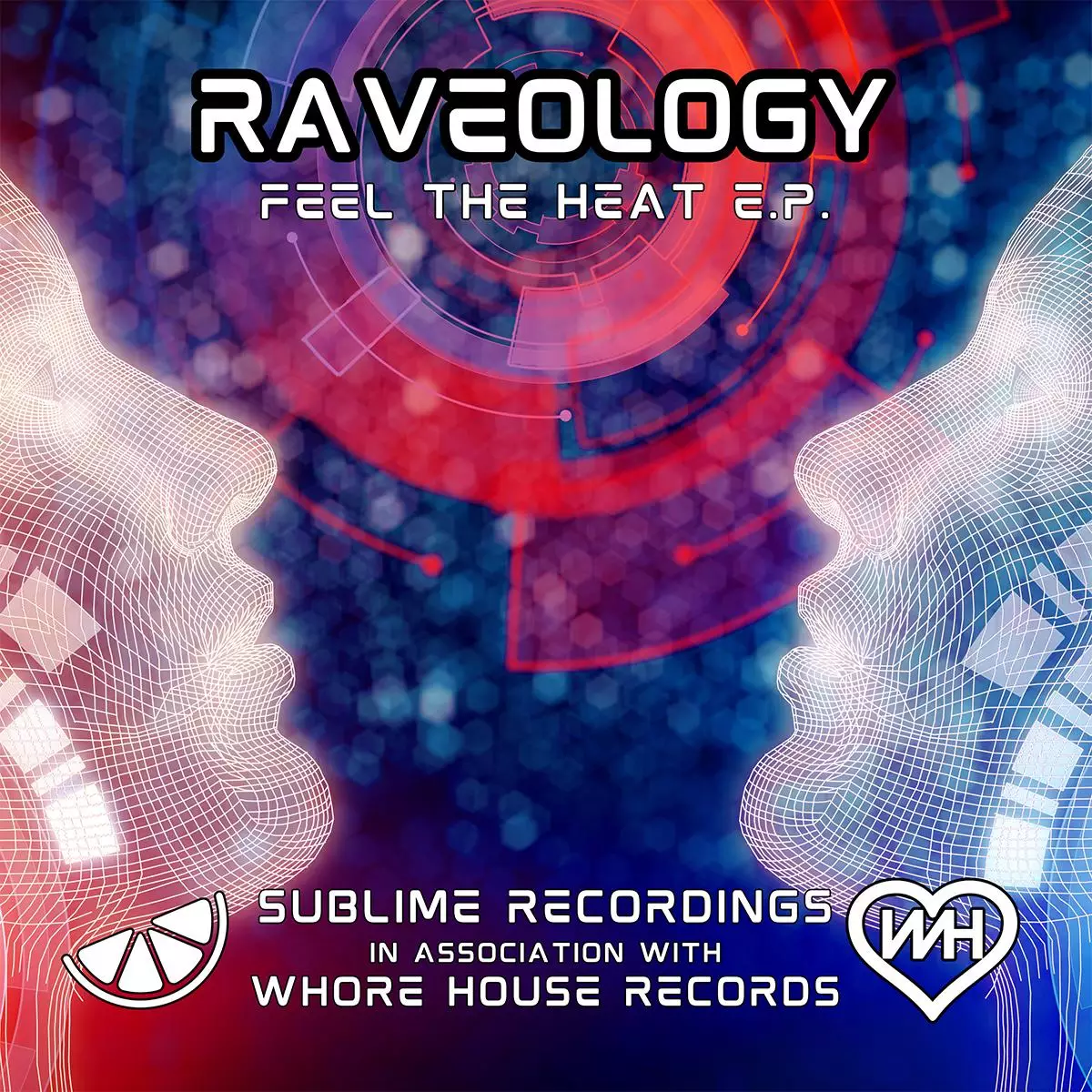 Raveology - Feel The Heat
