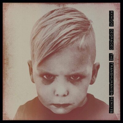 Degraded (The Transhumanism Remixes)