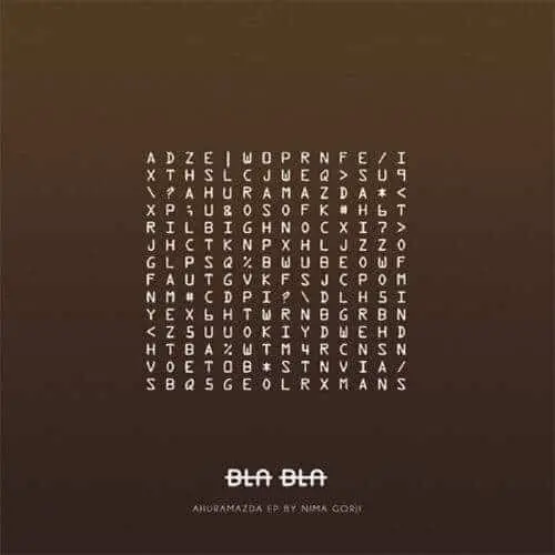 BLABLANATION001 Ahuramazda EP