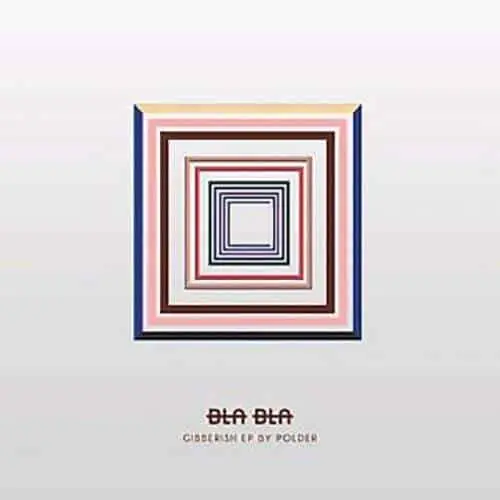 BLABLANATION004 Gibberish EP