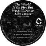 CLTD011_back The World Is On Fire But We Still Dance Like Twats Part I