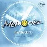 Memoriez Flashback #13 - Most Wanted Retrohouse