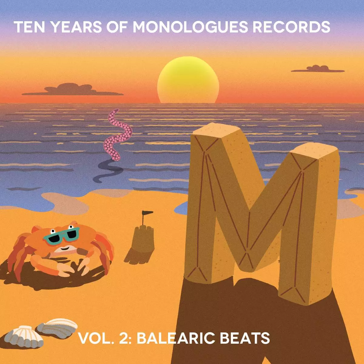 M12017-FRONTCOVER Ten Years Of Monologues Records Vol. 2: Balearic Beats