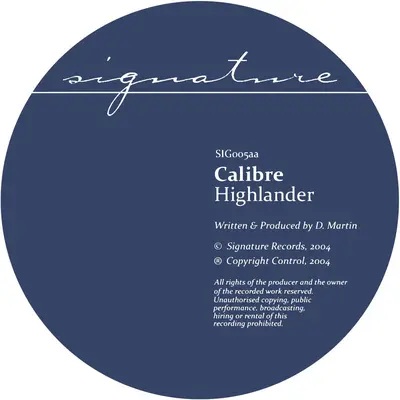 Calibre - Mr. Maverick / Highlander